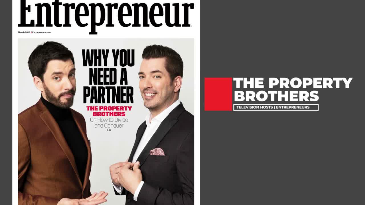 The Property Brothers Talk Entrepreneurship, Risk-Taking, and the Value of Failure