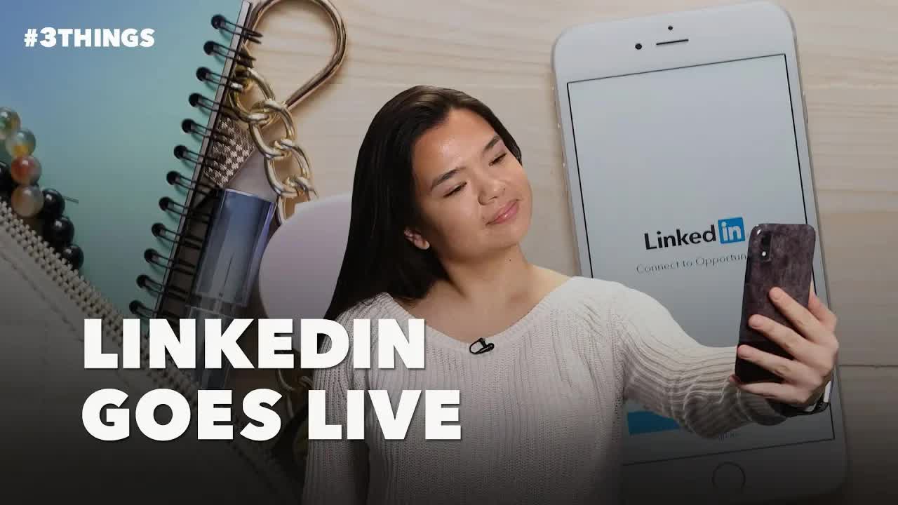 LinkedIn Goes Live