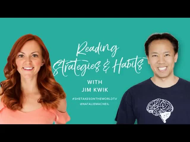 Reading Strategies and Habits with Jim Kwik: Learn to Speed Read and Retain More Information