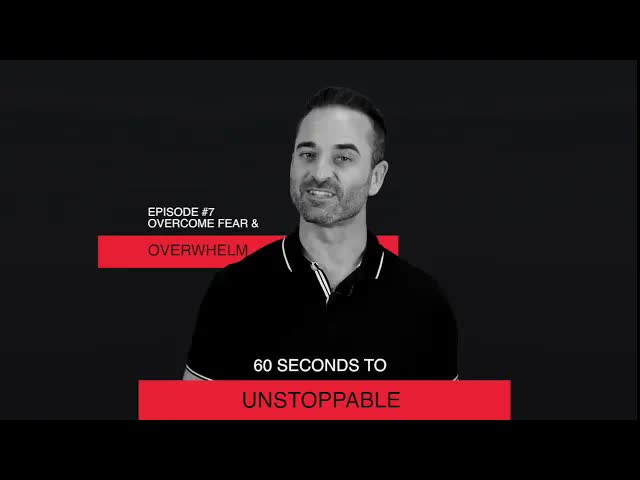 How to Overcome Fear & Overwhelm