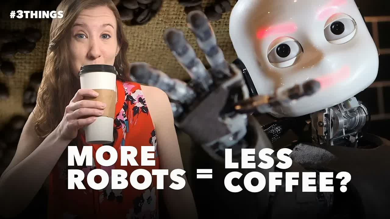More Robots Might Mean Less Coffee, and More CBD (60-Second Video)
