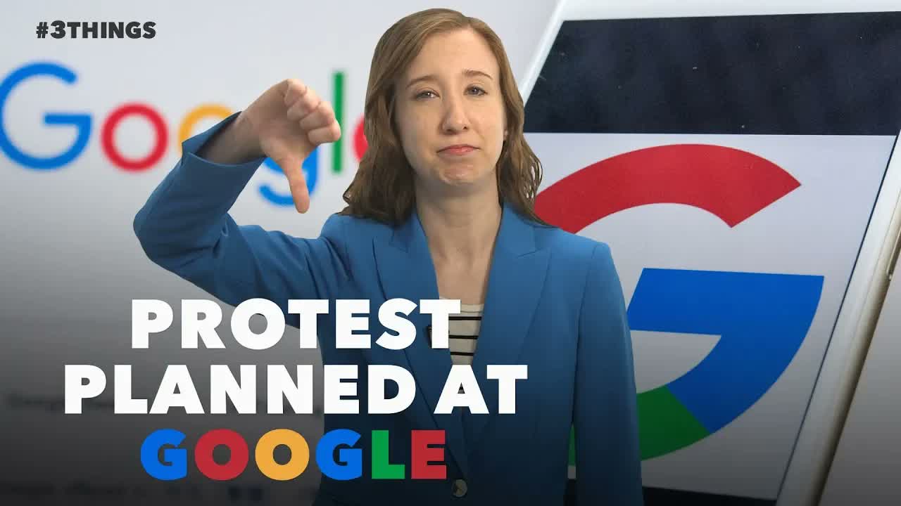 60-Second Video: Protest Planned at Google