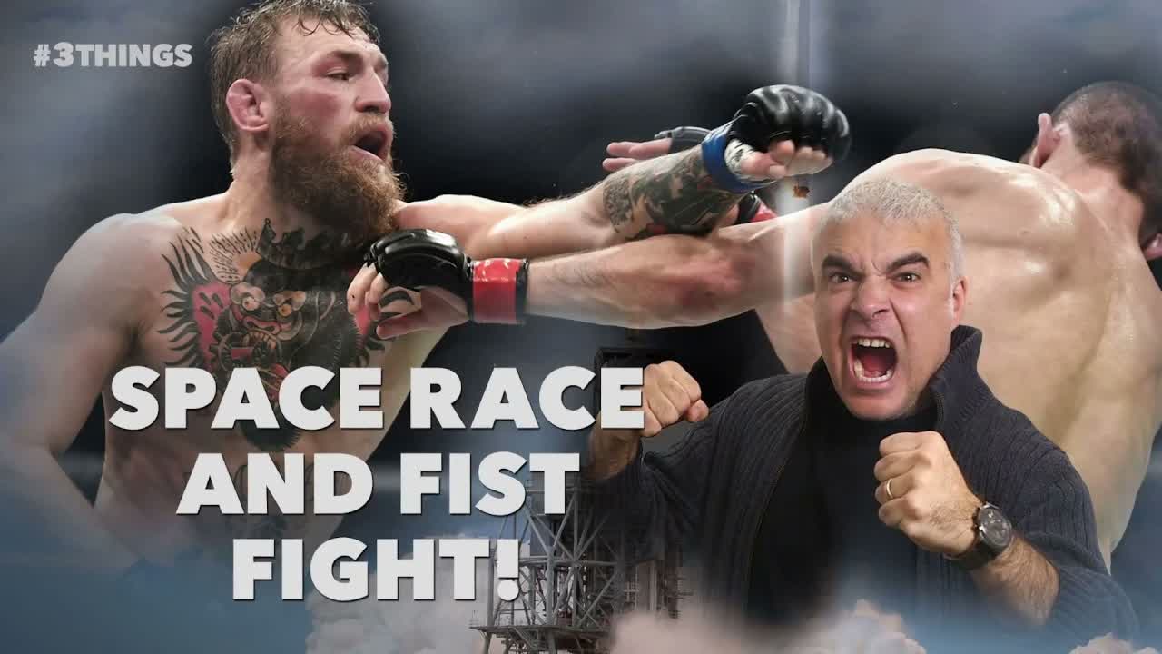 Rocket Launches and Fist Fights! 3 Things to Know Today.