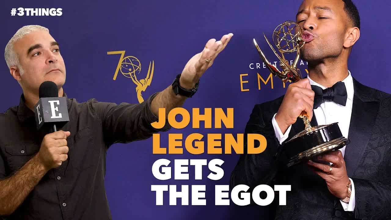 John Legend Gets the EGOT! 3 Things to Know Today.