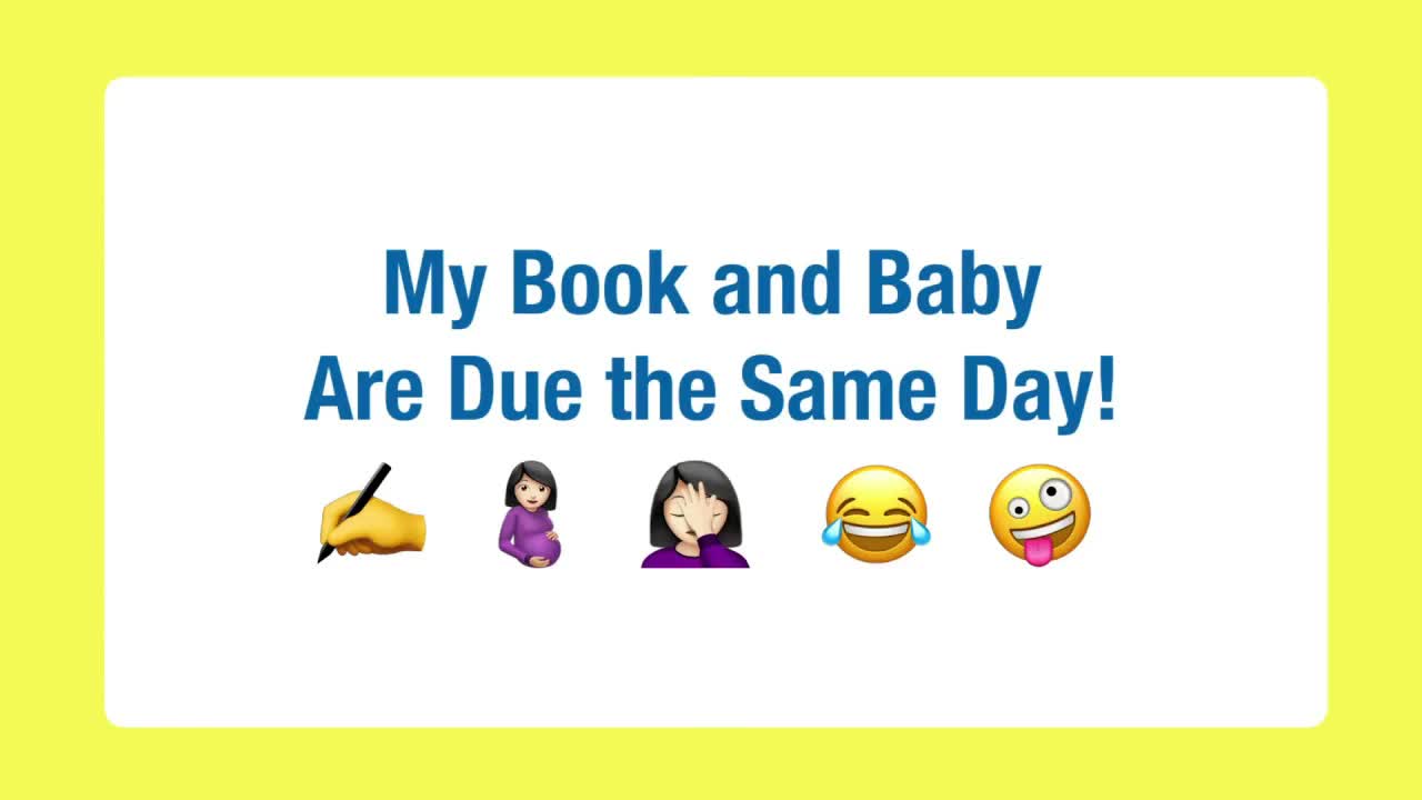 My Book and Baby Are Due the Same Day! Follow Along on My Journey - Working Mama