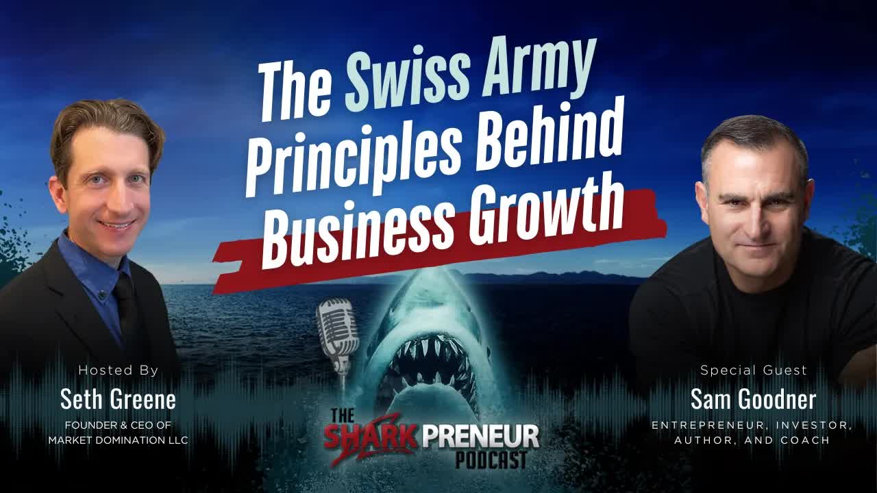 Episode 1276: The Swiss Army Principles Behind Business Growth