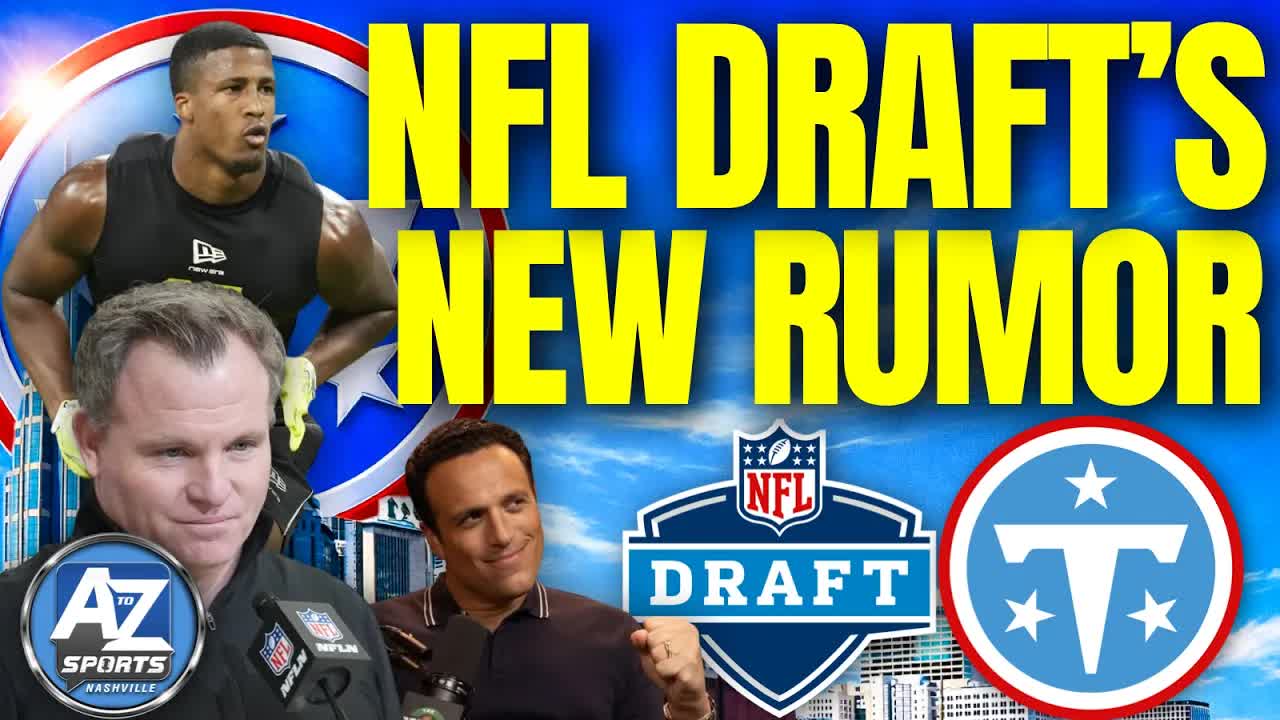 Latest NFL Draft Rumor puts Titans in perfect situation to steal the show in Round 1