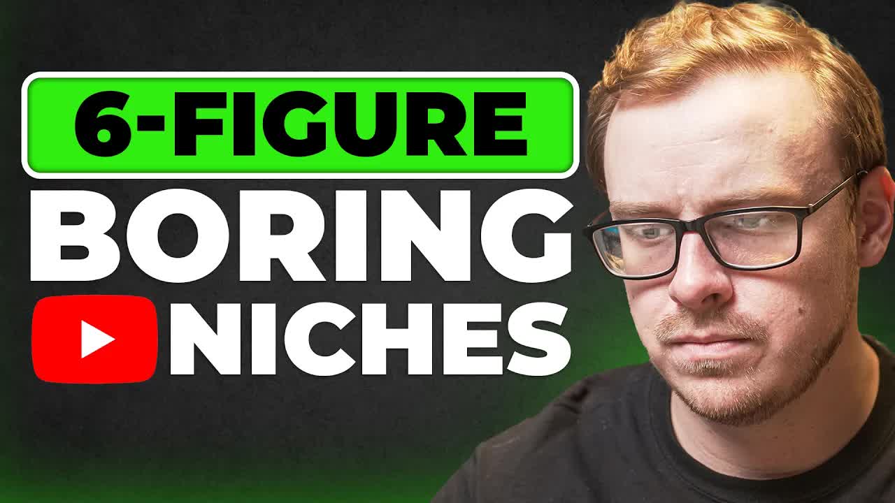 6 'BORING' But Profitable YouTube Niches That Make 6 Figures