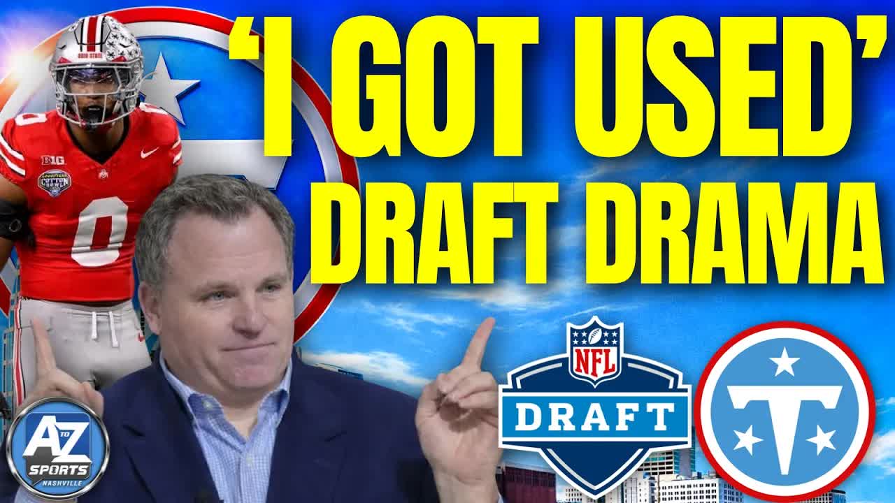 "I probably did get used" - NFL Draft insider adds another rumor layer to the Titans 4th pick drama
