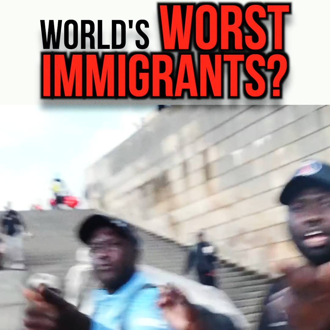 World's Worst Immigrants