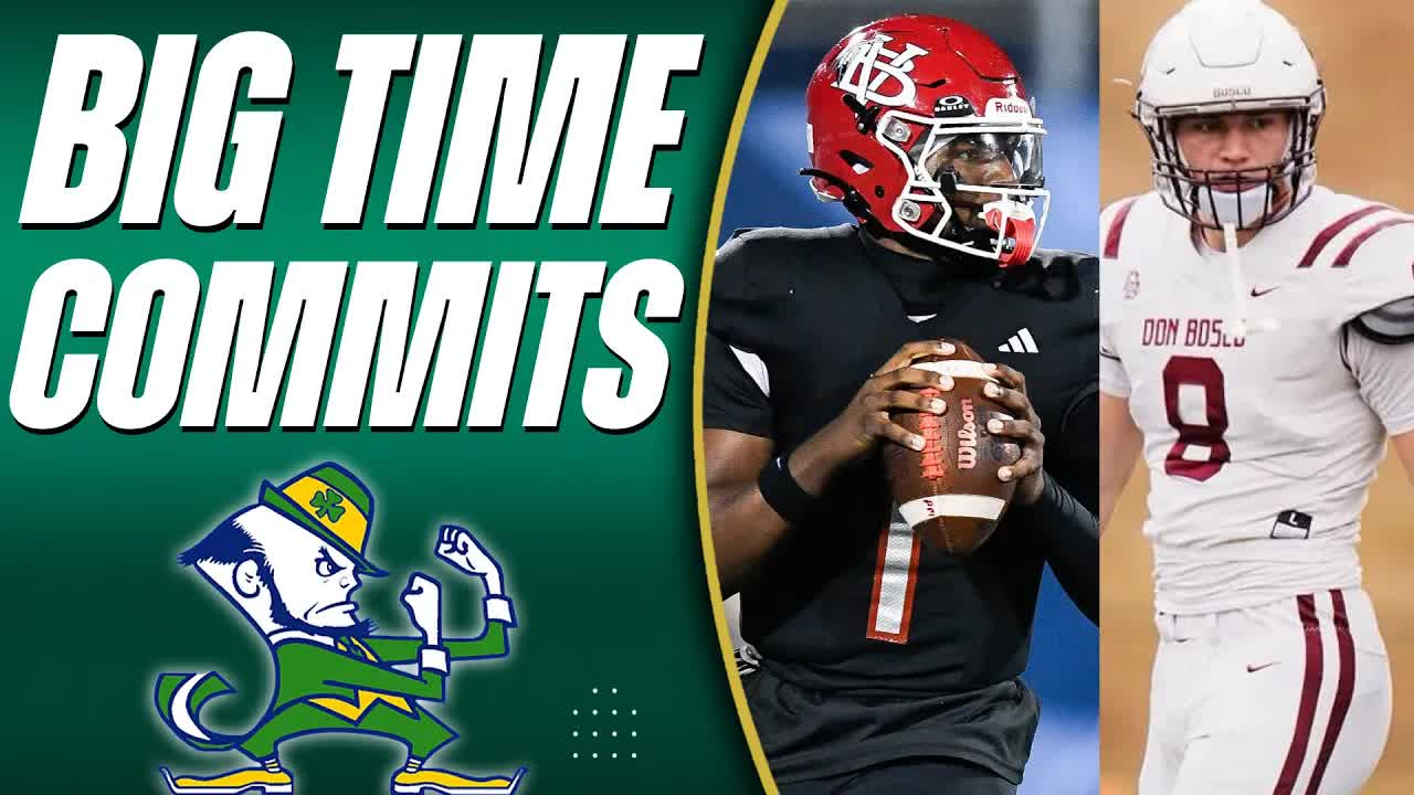 Notre Dame Just Landed 2 HUGE Commitments in the 2027 Recruiting Class