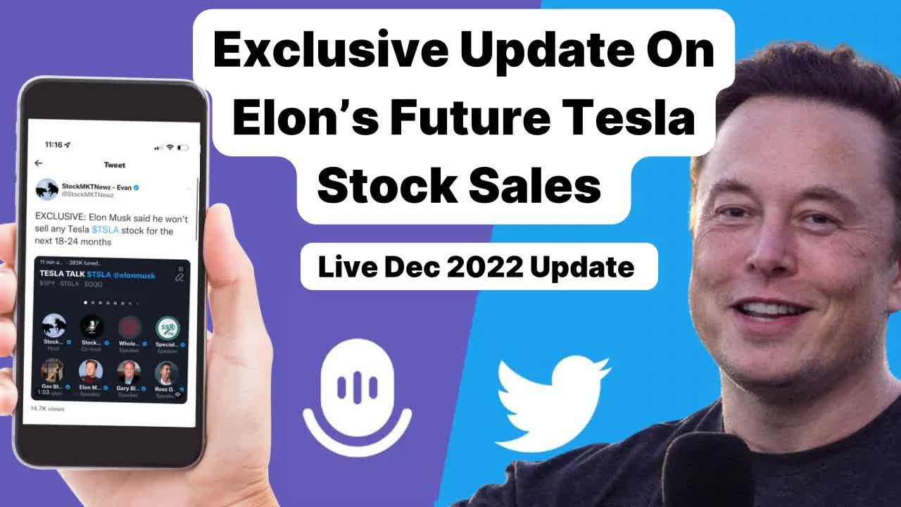 Elon Musk’s December 22 Twitter and Tesla Update, Live on Twitter Spaces