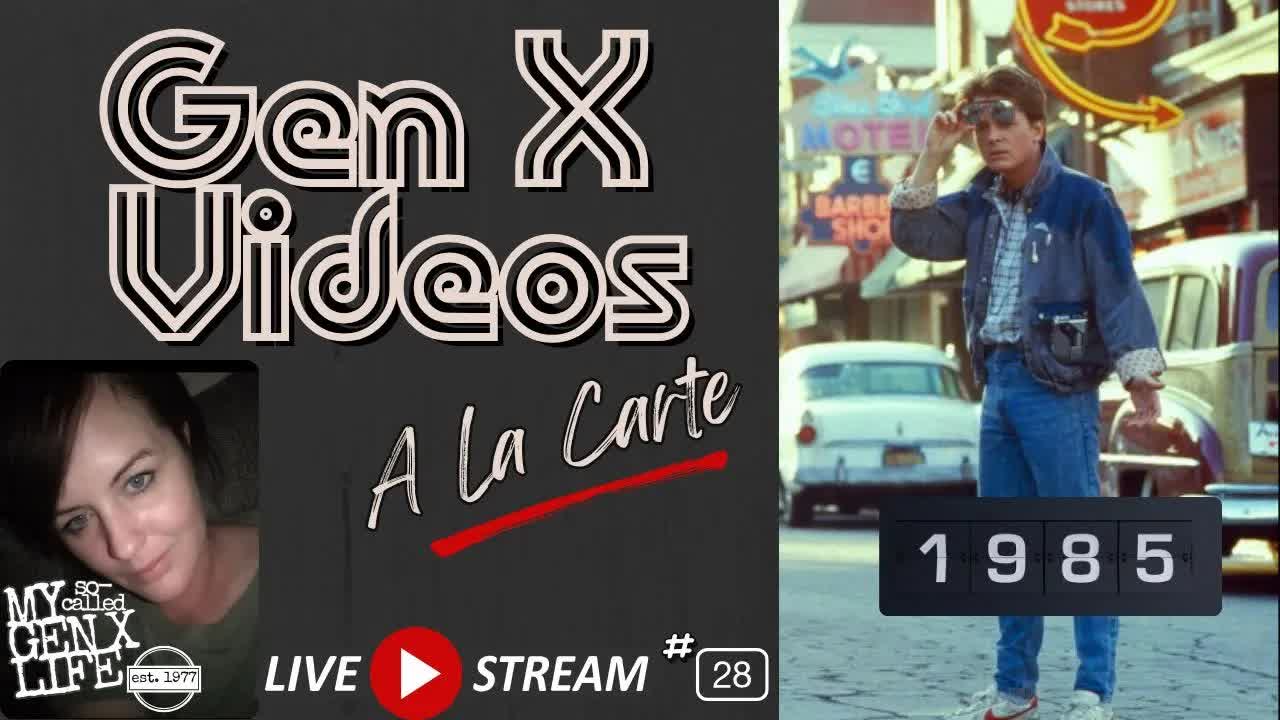 The Summer of 1985 Turns 40...Gen X Videos A La Carte -- Livestream #28