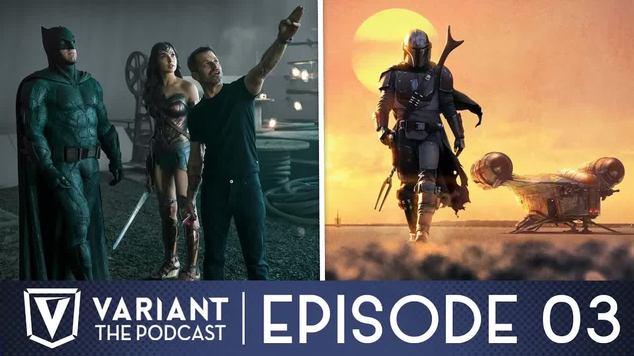Why Release The Snyder Cut Is Unlikely, The Mandalorian, and John Carpenter's Joker | Episode 3