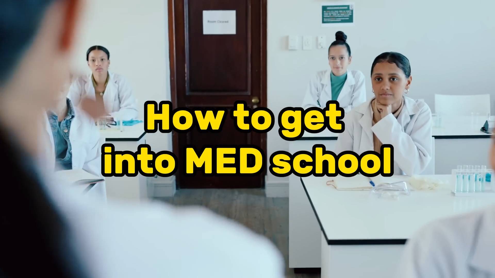 How to get into medical school